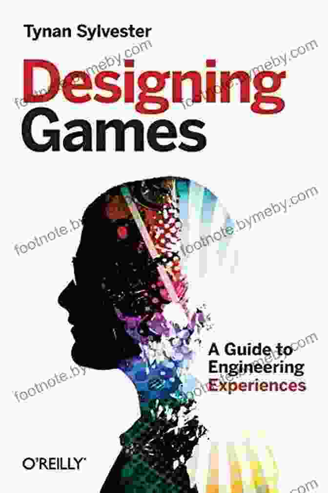 Author 1 Designing Games: A Guide To Engineering Experiences