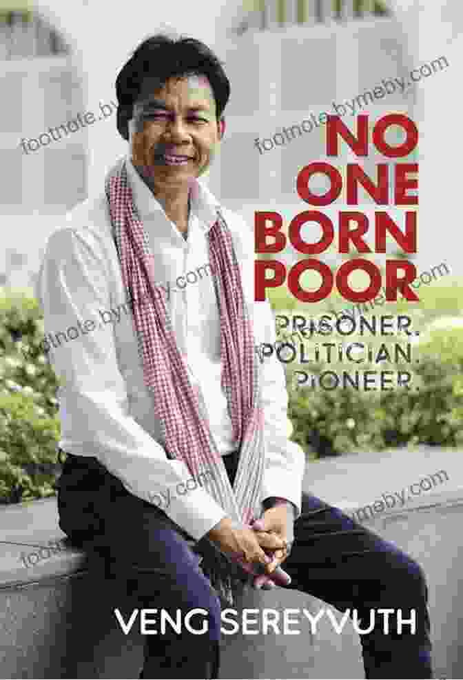 Author Photo No One Born Poor: Prisoner Politician Pioneer