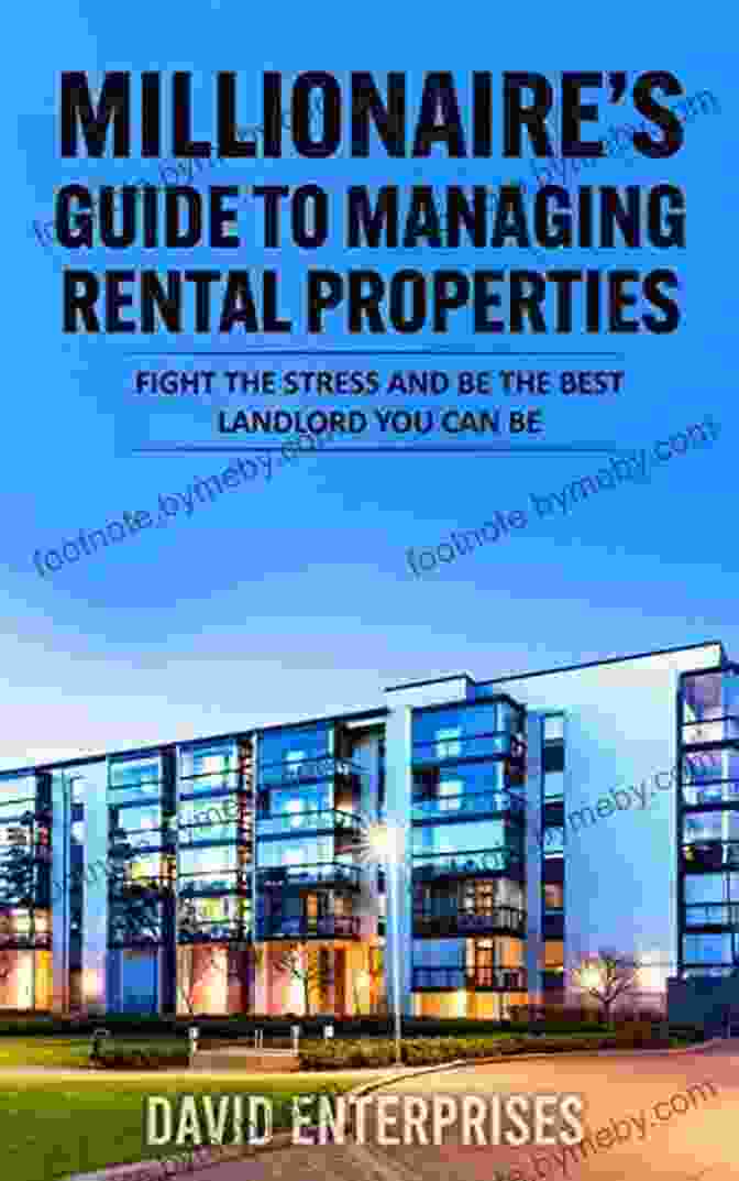 Book Cover For Fight The Stress And Be The Most Successful Landlord You Can Be Millionaire S Guide To Managing Rental Properties: Fight The Stress And Be The Most Successful Landlord You Can Be