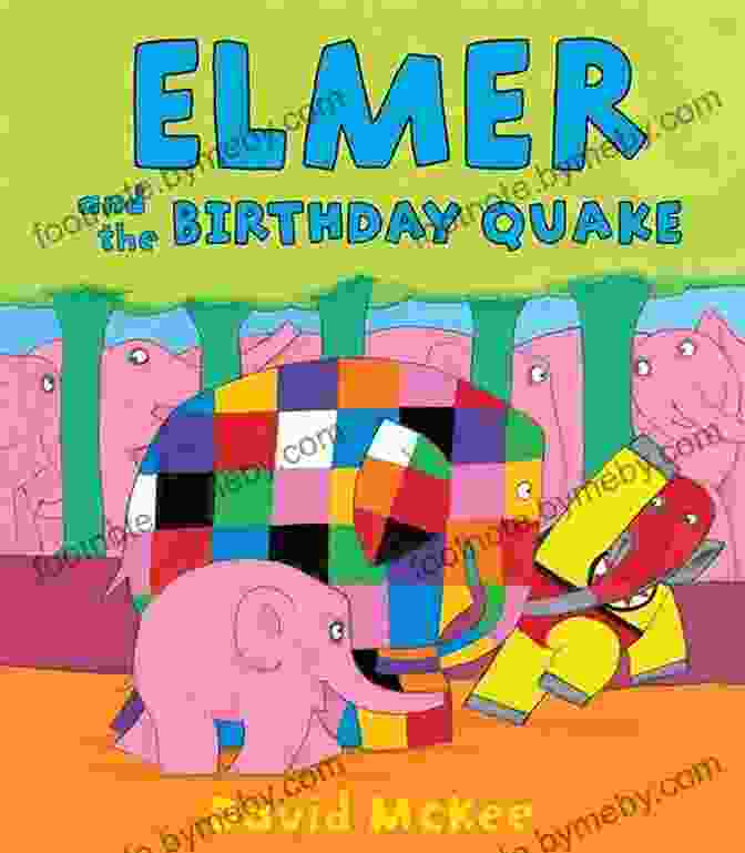 Book Cover Of Elmer And The Birthday Quake