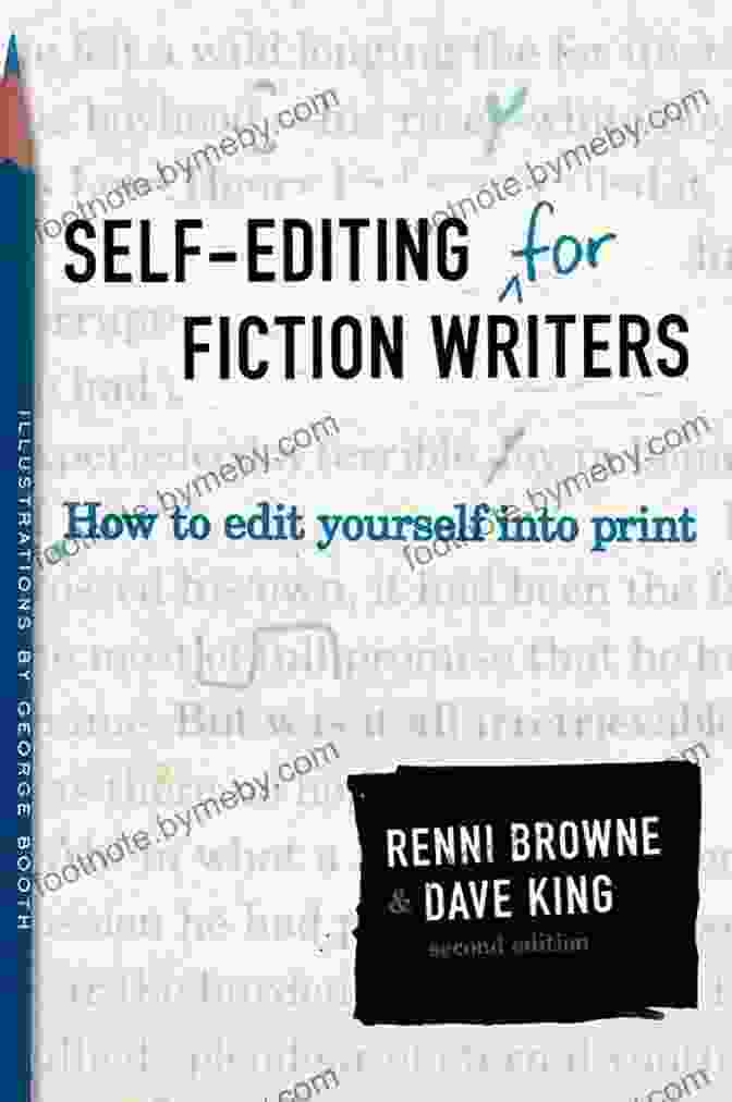 Book Cover Of 'Self Editing For Fiction Writers Second Edition' Self Editing For Fiction Writers Second Edition: How To Edit Yourself Into Print