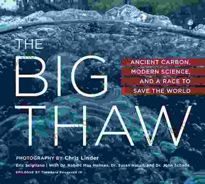 Book Cover Of 'The Big Thaw: Travels In The Melting North' The Big Thaw: Travels In The Melting North