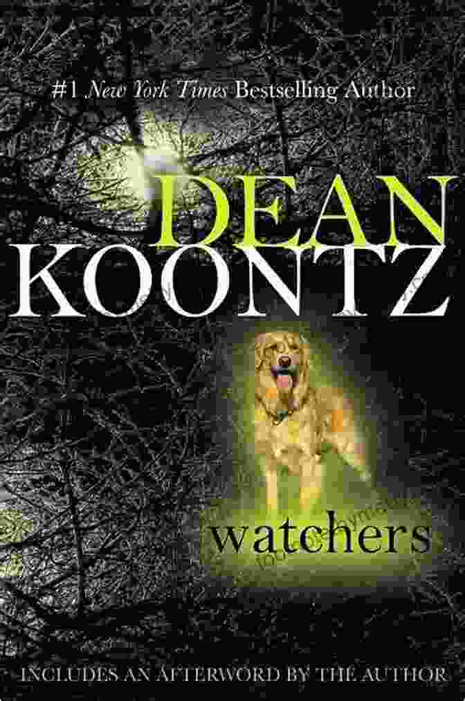 Book Cover Of Watchers By Dean Koontz, Featuring A Man Sitting With A Golden Retriever Watchers Dean Koontz