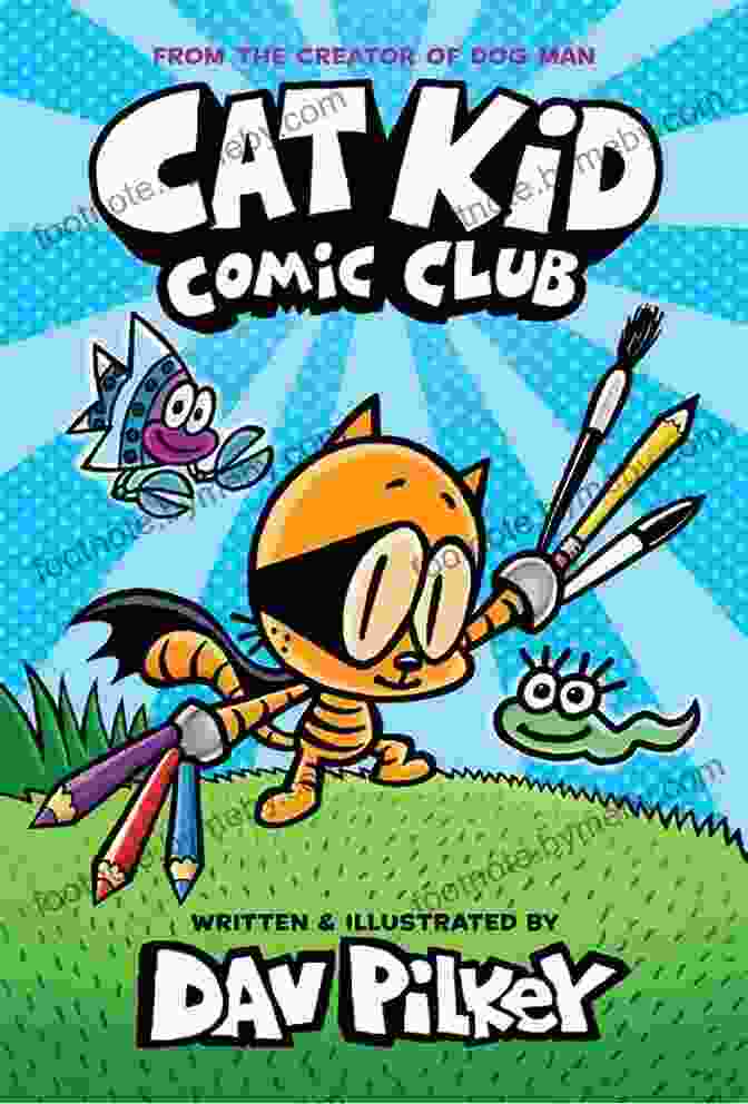 Children Creating Comics Inspired By Cat Kid Comic Club Cat Kid Comic Club: A Graphic Novel (Cat Kid Comic Club #1): From The Creator Of Dog Man