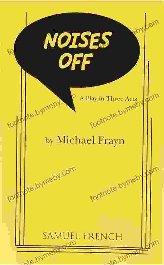 Cover Of Noises Off By Michael Frayn Noises Off (Modern Plays) Michael Frayn