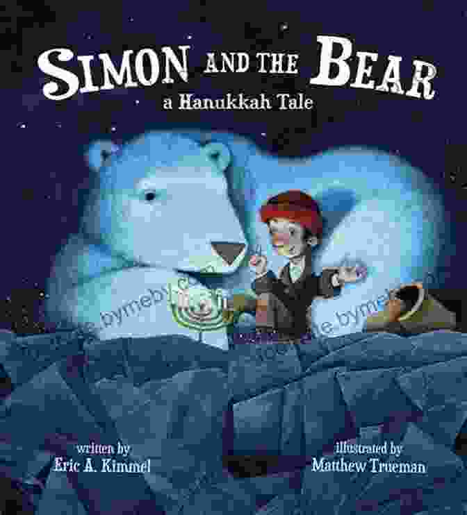 Cover Of 'Simon And The Bear: A Hanukkah Tale' Featuring Simon And The Bear In A Snowy Forest Simon And The Bear: A Hanukkah Tale