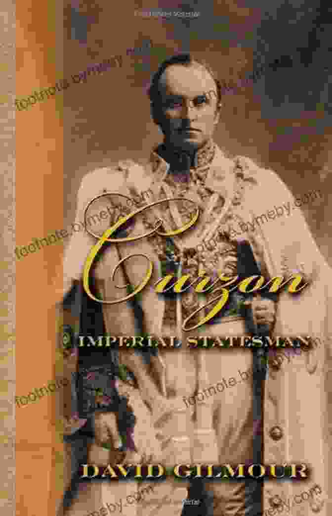 Curzon: Imperial Statesman By David Gilmour Book Cover Curzon: Imperial Statesman David Gilmour