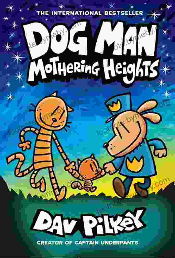 Dav Pilkey, Author And Illustrator Of The Dog Man Series Dog Man: A Tale Of Two Kitties: A Graphic Novel (Dog Man #3): From The Creator Of Captain Underpants