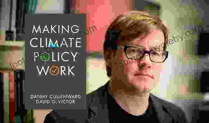 David Victor, Author Of Making Climate Policy Work Making Climate Policy Work David G Victor