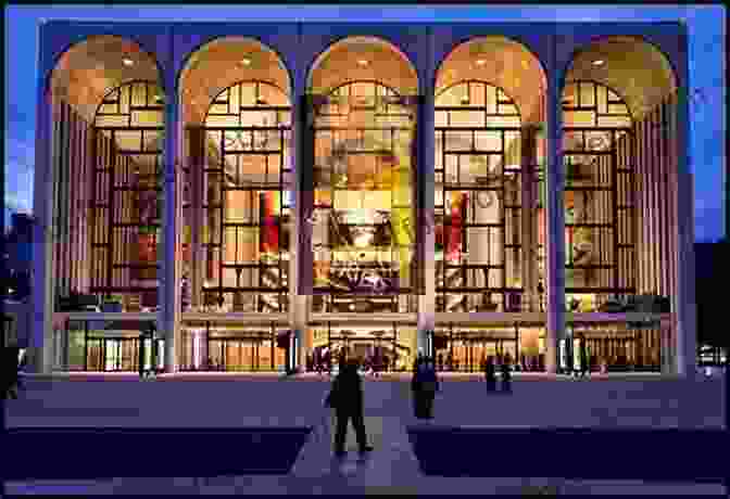 Exterior Of Lincoln Center Complex With Metropolitan Opera House In Foreground Beacon To The World: A History Of Lincoln Center