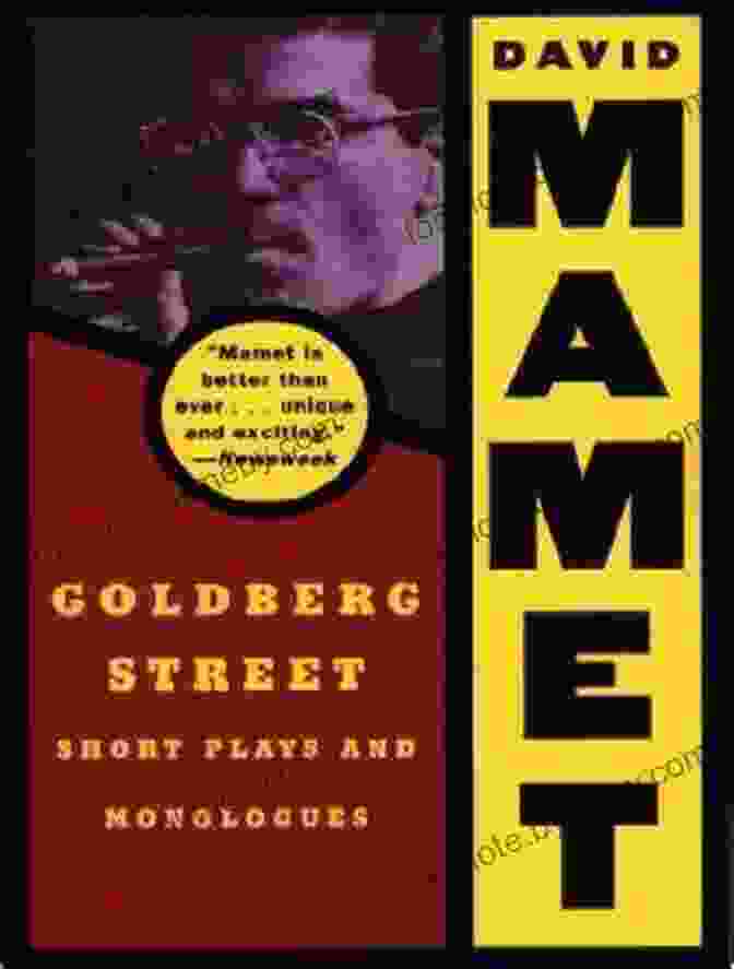 Goldberg Street Goldberg Street: Short Plays And Monologues