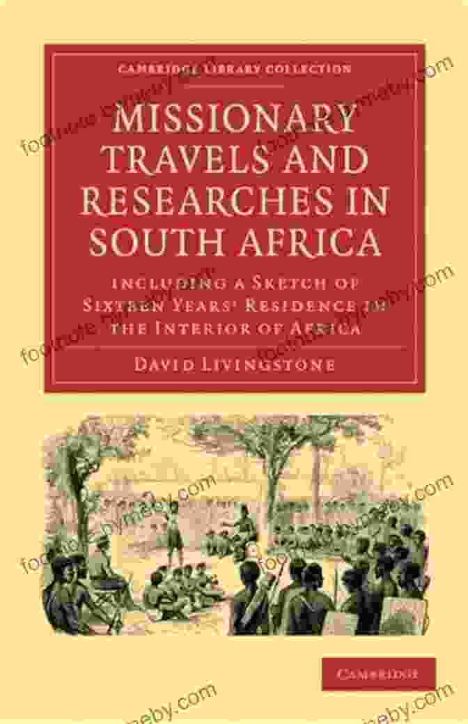 Missionary Travels And Researches In South Africa Book Cover Missionary Travels And Researches In South Africa