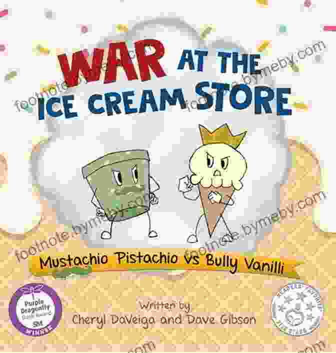 Mustachio Pistachio Vs Bully Vanilli Biff Bam Booza Book Cover War At The Ice Cream Store: Mustachio Pistachio Vs Bully Vanilli (Biff Bam Booza)