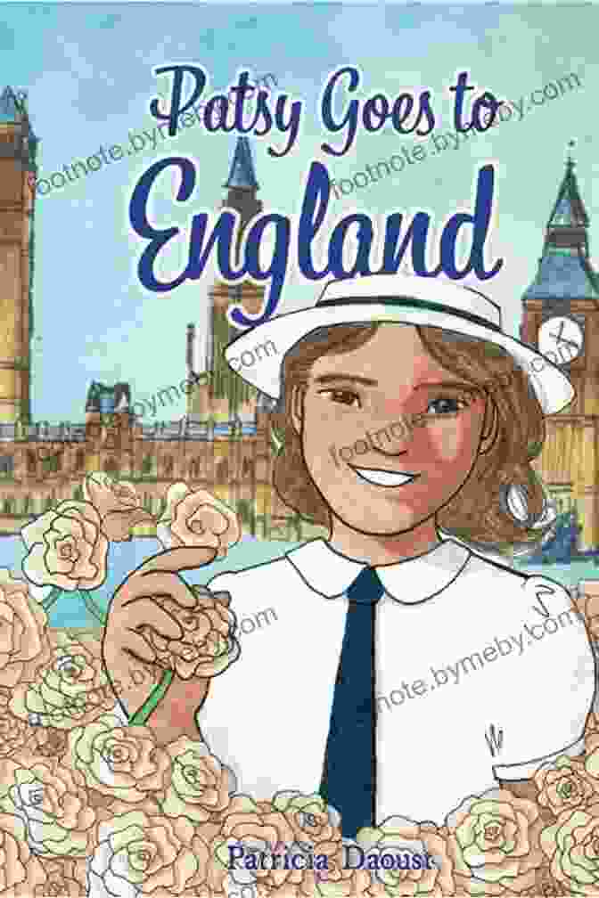 Patsy Goes To England Book Cover Patsy Goes To England: An American Girl S Adventures In 1950s Britain