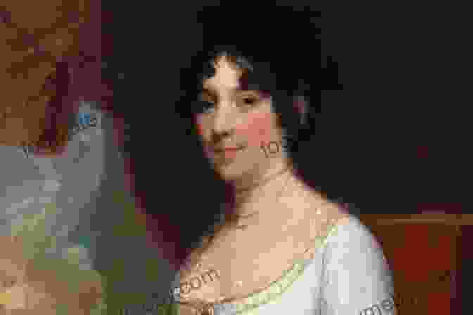 Portrait Of Dolley Madison, First Lady Of The United States Dolley Madison: First Lady (Our People)