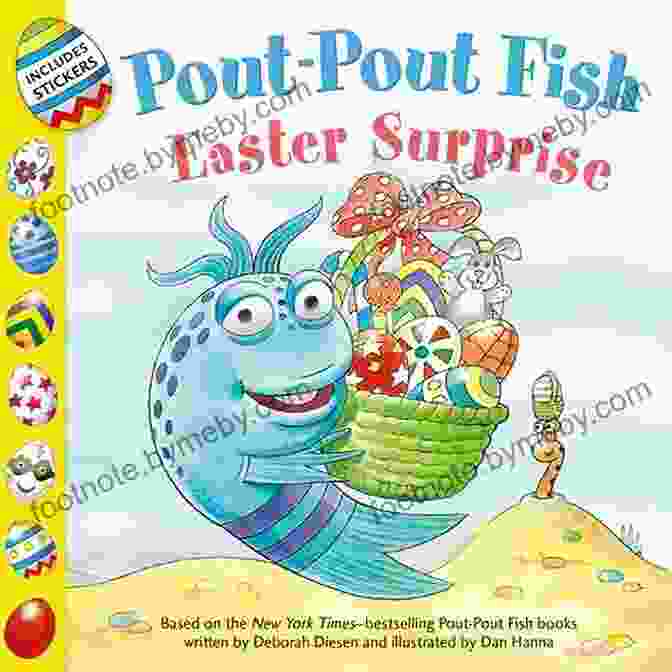 Pout Pout Fish Surrounded By Colorful Easter Eggs And A Fluffy Bunny Happy Easter Pout Pout Fish (A Pout Pout Fish Mini Adventure 8)