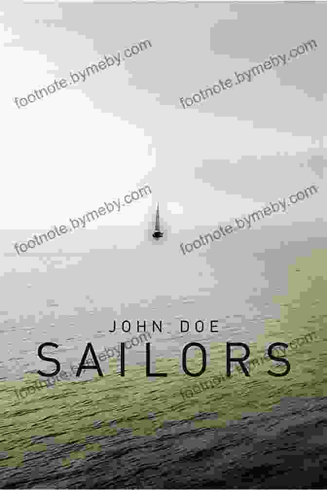 Sailor Book Cover Featuring A Solitary Sailboat Against A Backdrop Of Crashing Waves And Distant Islands Spirit Of A Dream: A Sailor S Ultimate Journey Around The World Alone