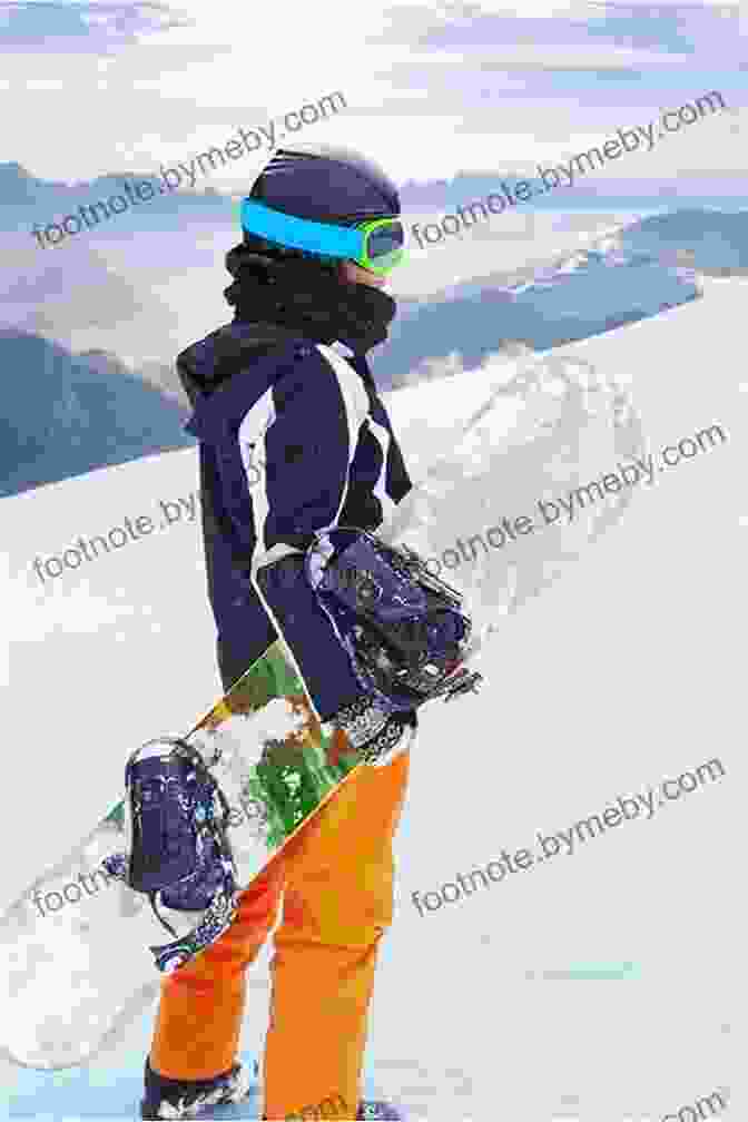 Snowboarder Standing Atop A Mountain Peak With Breathtaking Snowy Landscape Extreme Snowboarding (Nailed It ) Deborah Heiligman