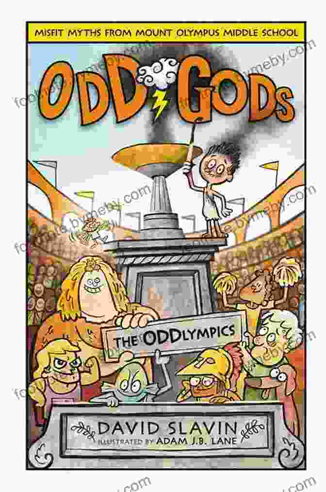 The Gods Competing In The Oddlympics Odd Gods: The Oddlympics David Slavin