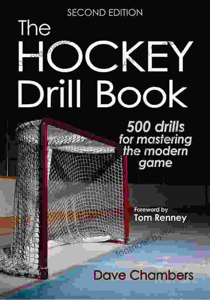 The Hockey Drill Dave Chambers Book Cover, Featuring A Hockey Player In Action With The Book's Title And Author Prominently Displayed The Hockey Drill Dave Chambers