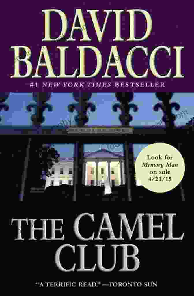 The Members Of The Camel Club The Camel Club David Baldacci