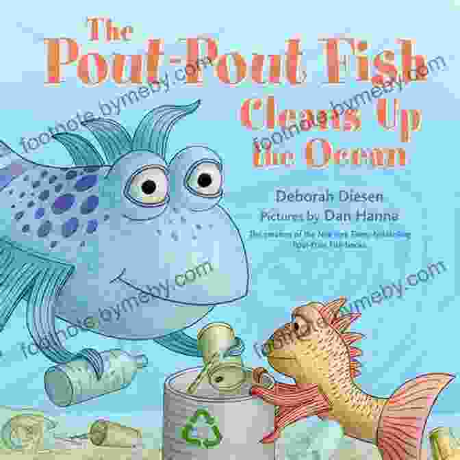 The Pout Pout Fish Cleans Up The Ocean Book Cover The Pout Pout Fish Cleans Up The Ocean (A Pout Pout Fish Adventure 4)