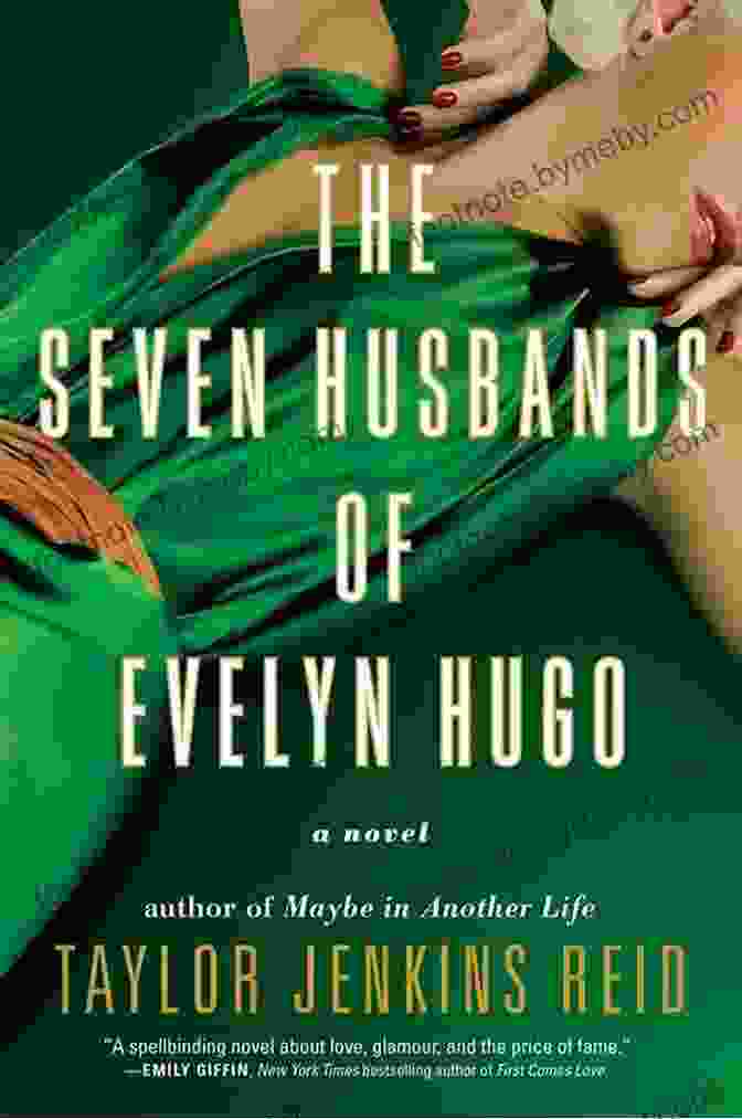 The Seven Husbands Of Evelyn Hugo Book Cover Summary Of The Seven Husbands Of Evelyn Hugo By Taylor Jenkins Reid