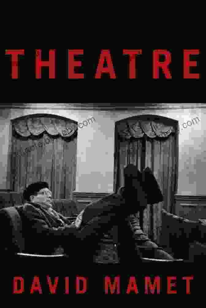 Theatre David Mamet Book Cover Theatre David Mamet