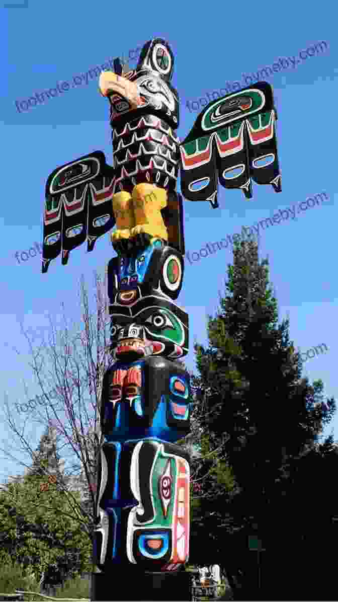 Towering Trees And A Traditional Native American Totem Pole, Representing The Pacific Northwest's Rich Natural And Cultural Heritage. American Nations: A History Of The Eleven Rival Regional Cultures Of North America