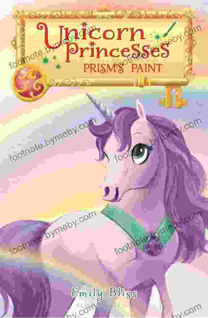 Unicorn Princesses Prism Paint Book Cover Featuring A Group Of Unicorns Painting A Rainbow Unicorn Princesses 4: Prism S Paint Sydney Hanson