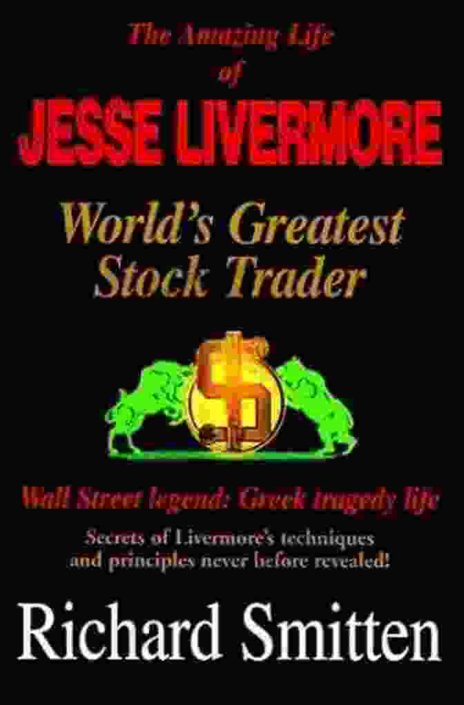 World's Greatest Stock Trader Book Cover Jesse Livermore: World S Greatest Stock Trader (Wiley Investment 86)