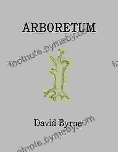 Arboretum David Byrne