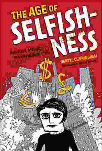 The Age of Selfishness: Ayn Rand Morality and the Financial Crisis