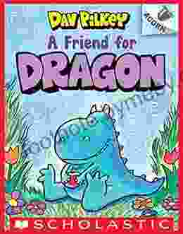 A Friend For Dragon: An Acorn (Dragon #1)