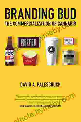 Branding Bud: The Commercialization Of Cannabis