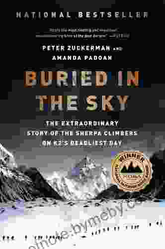 Buried in the Sky: The Extraordinary Story of the Sherpa Climbers on K2 s Deadliest Day