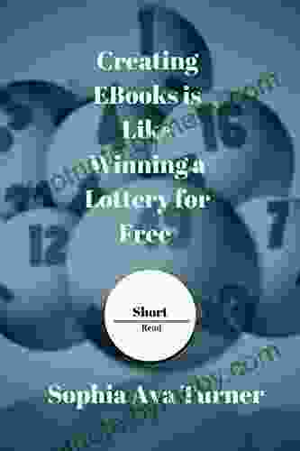 Creating EBooks is Like Winning a Lottery for Free (Short Read 5)