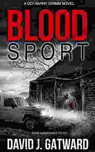 Blood Sport: A DCI Grimm Mystery (The DCI Harry Grimm Mysteries 7)