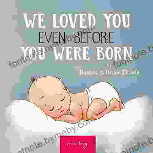 We Loved You Even Before You Were Born