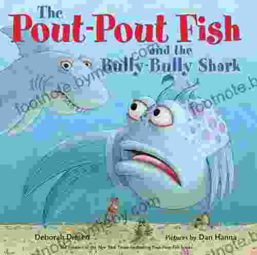 The Pout Pout Fish And The Bully Bully Shark (A Pout Pout Fish Adventure)