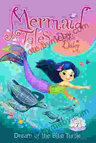 Dream of the Blue Turtle (Mermaid Tales 7)