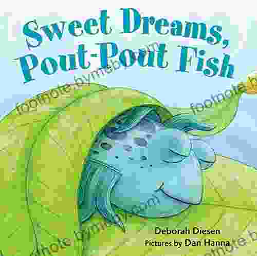 Sweet Dreams Pout Pout Fish (A Pout Pout Fish Mini Adventure 5)