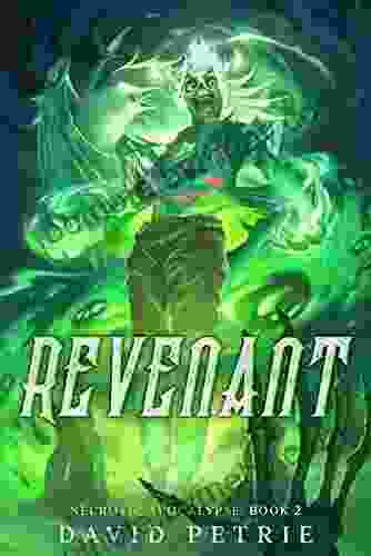 Revenant: A Zombie Apocalypse LitRPG (Necrotic Apocalypse 2)