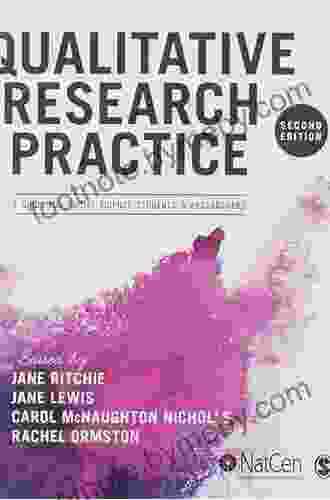 Qualitative Research Practice: A Guide For Social Science Students And Researchers