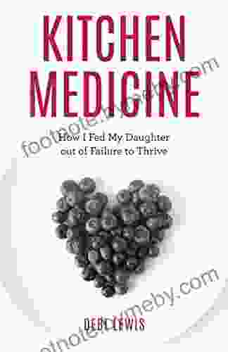 Kitchen Medicine: How I Fed My Daughter Out Of Failure To Thrive