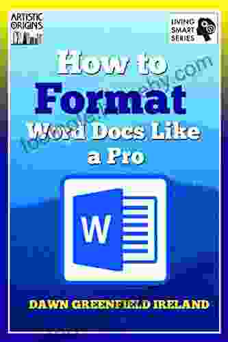 How To Format Word Docs Like A Pro