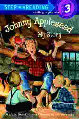 Johnny Appleseed: My Story (Step Into Reading)