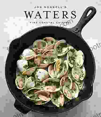 Jon Bonnell S Waters: Fine Coastal Cuisine