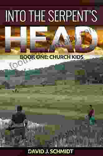 Into The Serpent S Head: One: Church Kids