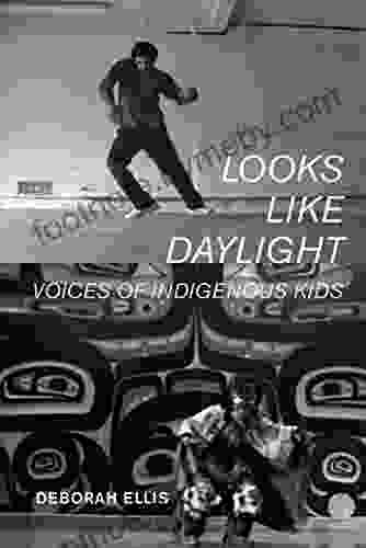 Looks Like Daylight: Voices Of Indigenous Kids